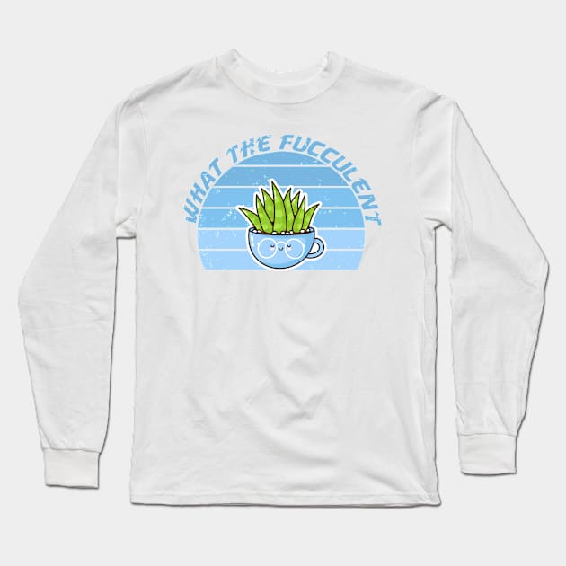 what the fucculent Long Sleeve T-Shirt by teesvira